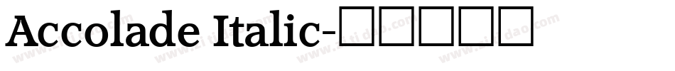 Accolade Italic字体转换